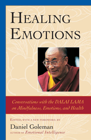 Healing Emotions: Conversations with the Dalai Lama on Mindfulness, Emotions, and Health,Used