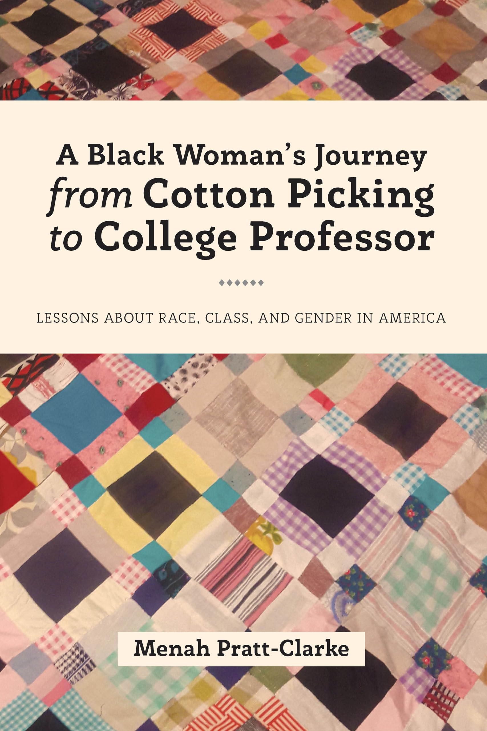 A Black Woman's Journey from Cotton Picking to College Professor (Black Studies and Critical Thinking),Used
