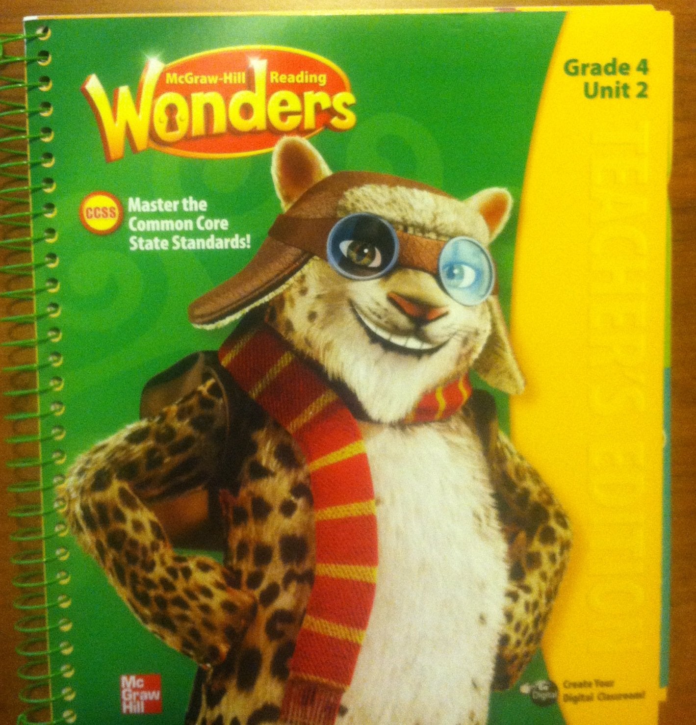 Reading Wonders, Teacher's Edition, Grade 4, Unit 2. Mastering the Common Core State Standards.,Used