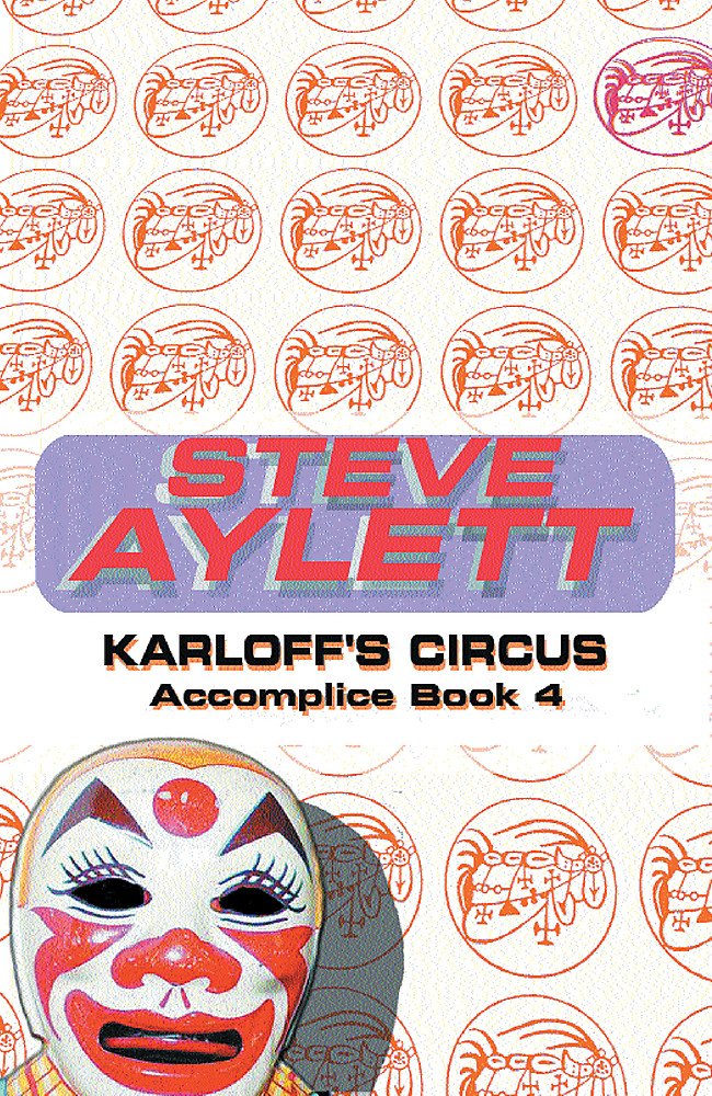 Karloff's Circus: Accomplice Book 4,Used