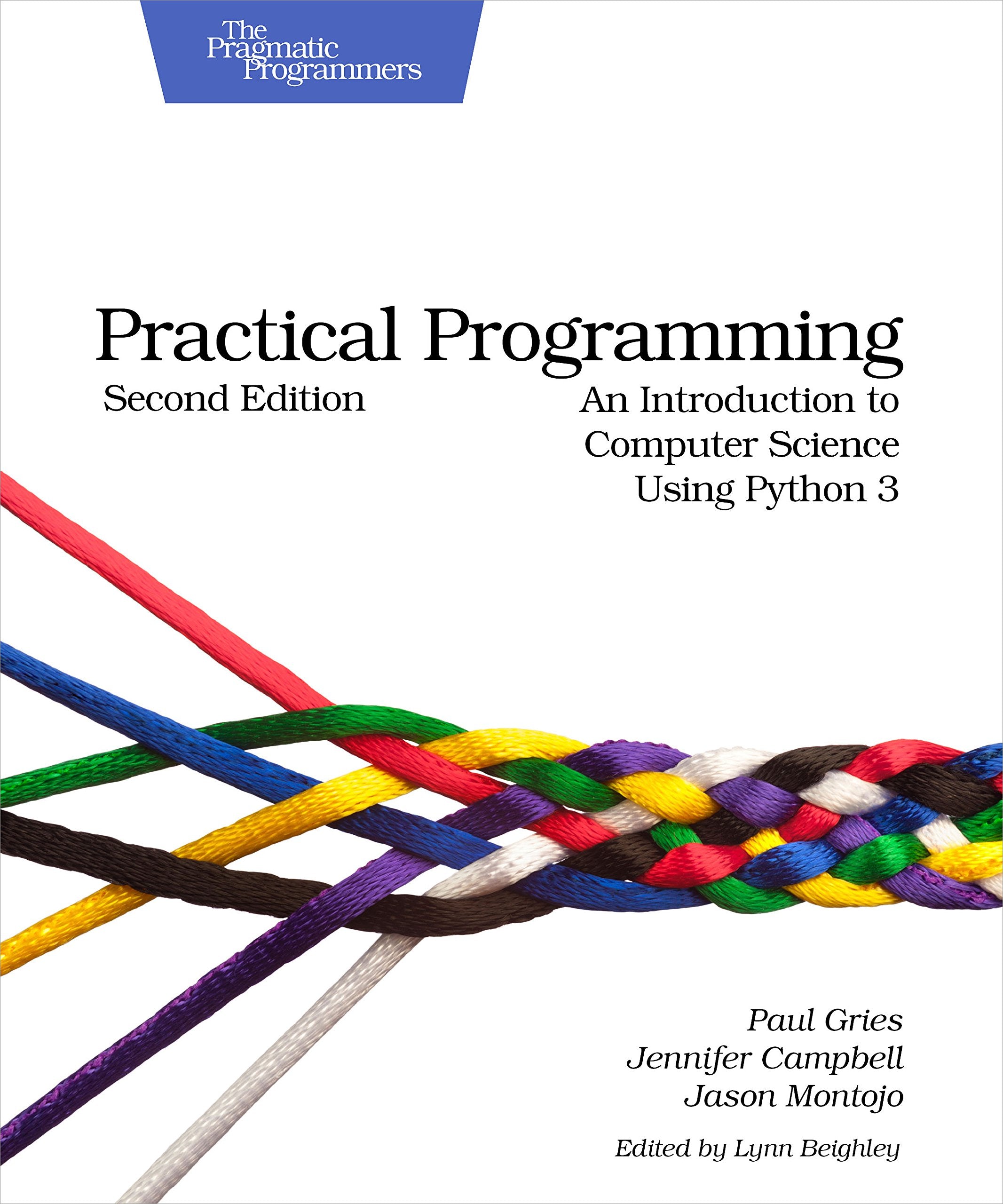 Practical Programming: An Introduction to Computer Science Using Python 3 (Pragmatic Programmers),Used