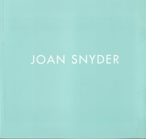 Joan Snyder: Primary Fields,Used