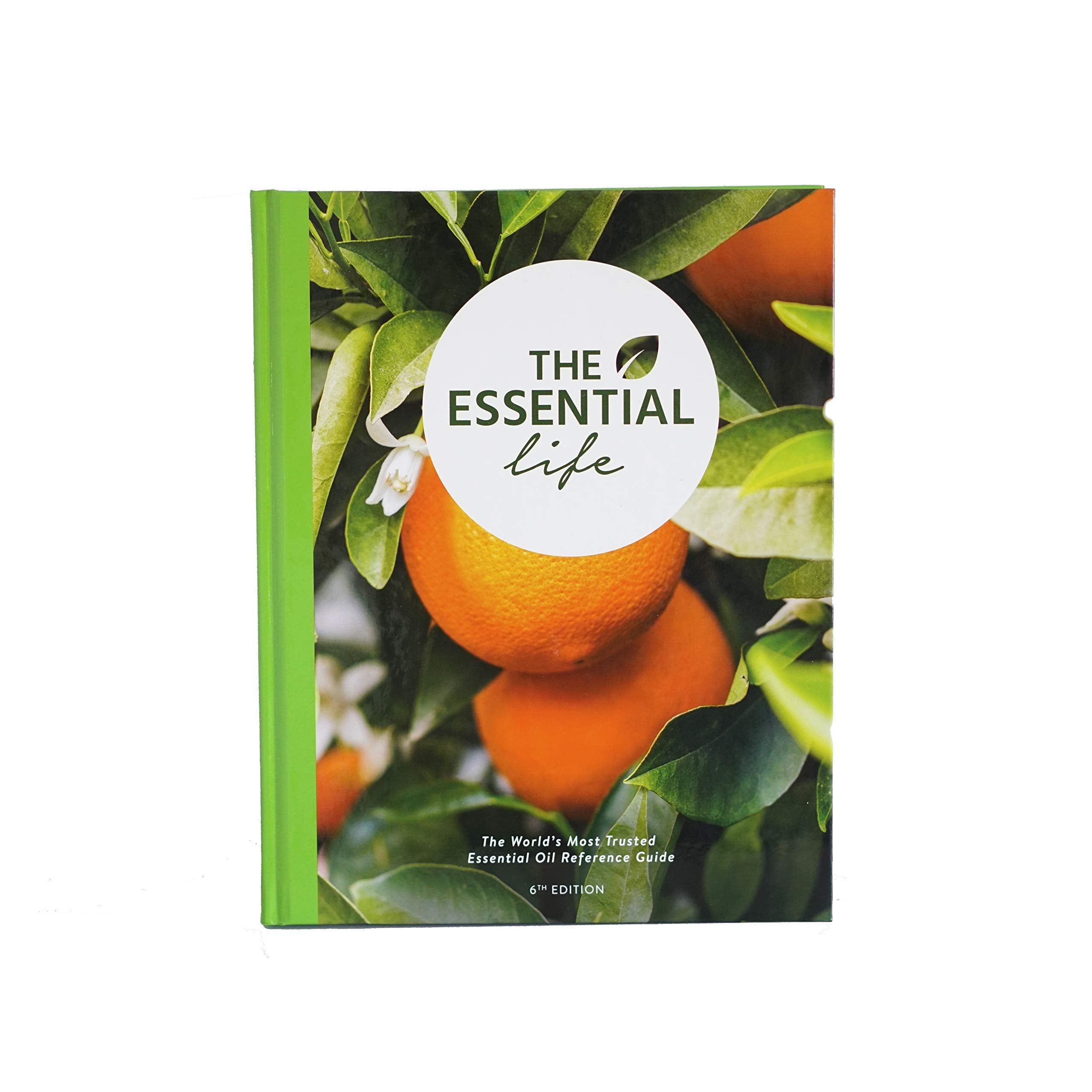 The Essential Life 6Th Edition Essential Oils Book & Guide Fragrant Recipes, Immune, Aromatherapy, Doterra Recipes