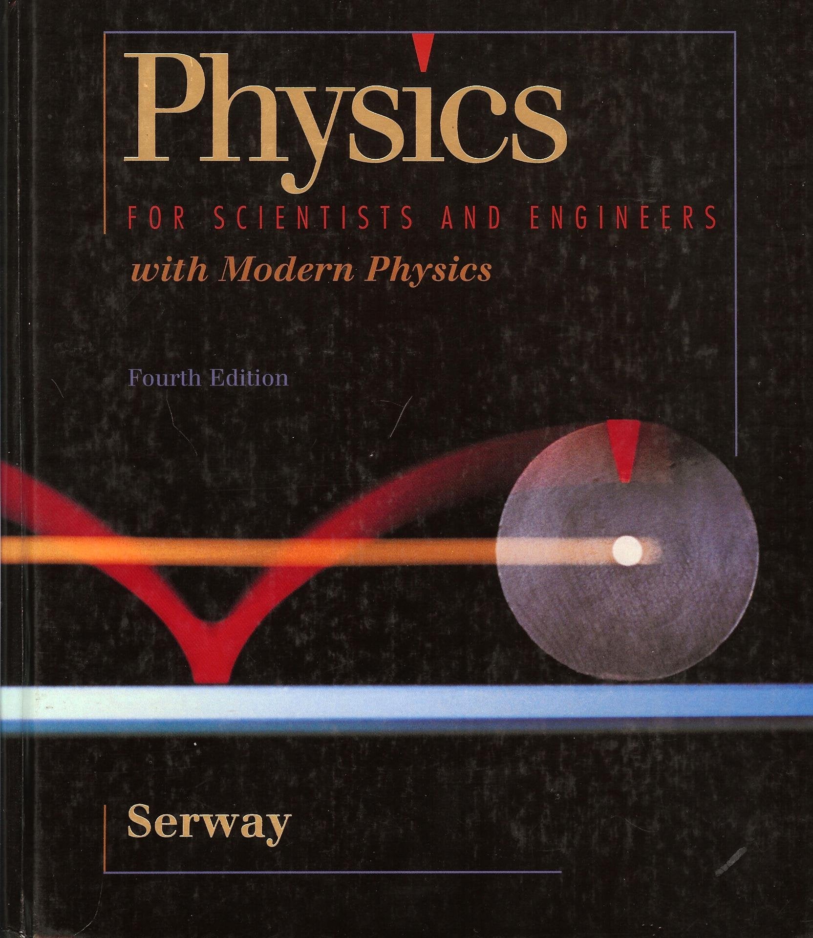 Physics for Scientists and Engineers With Modern Physics (Saunders golden sunburst series),Used