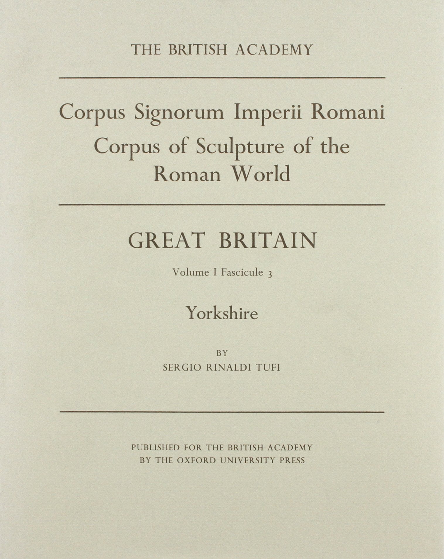 Corpus Signorum Imperii Romani: Great BritainVolume I Fascicule 3: Yorkshire,Used