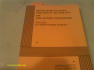 Sister Mary Ignatius Explains It All For You And The Actor'S Nightmare,Used
