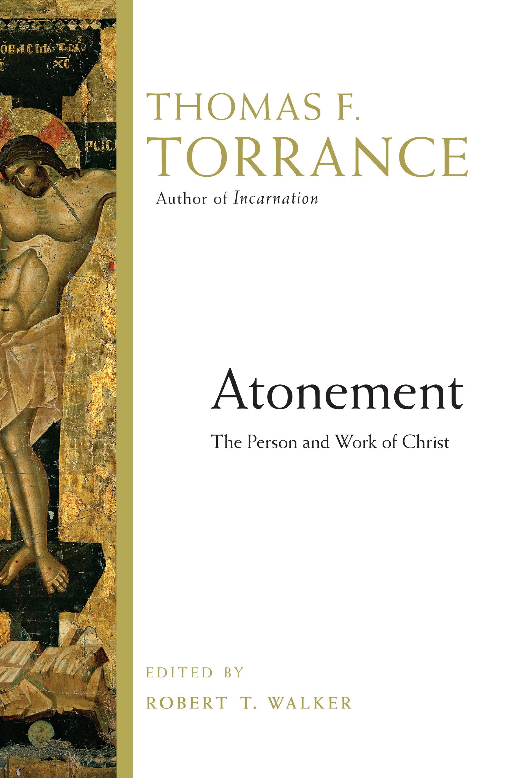 Atonement: The Person and Work of Christ,Used