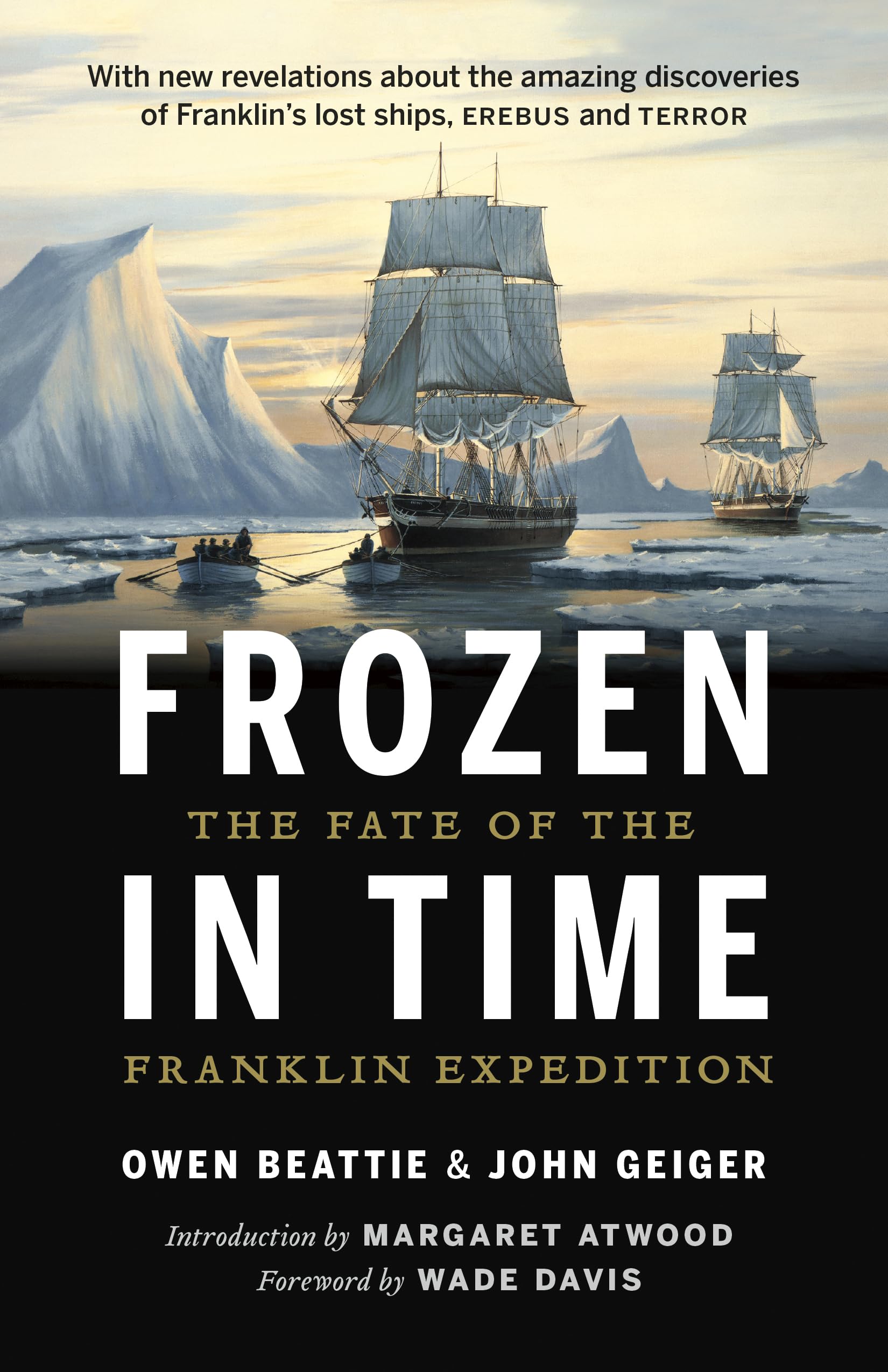 Frozen in Time: The Fate of the Franklin Expedition,New