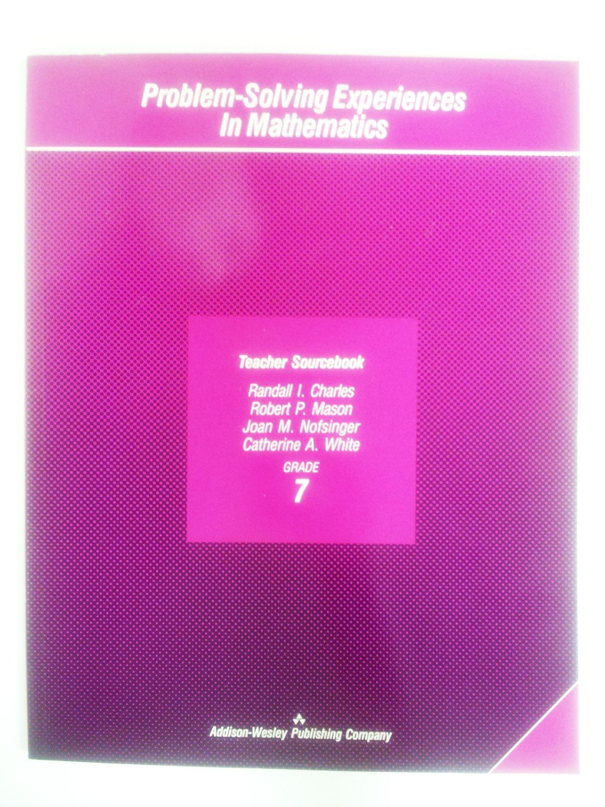 Problem Solving Experiences in Mathematics: Grade 7,Used