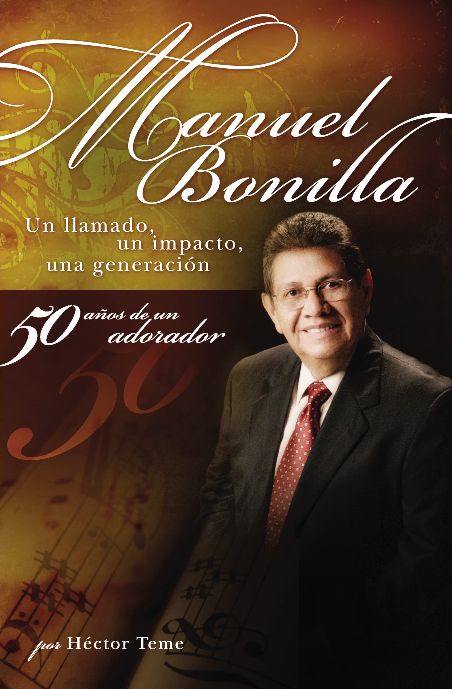 Manuel Bonilla: Un llamado, un impacto, una generacin (Spanish Edition),Used