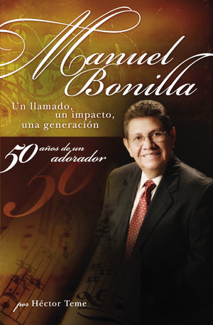 Manuel Bonilla: Un llamado, un impacto, una generacin (Spanish Edition),Used