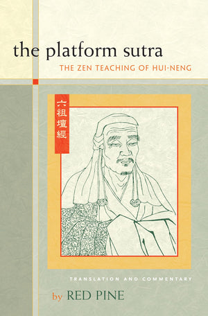 The Platform Sutra: The Zen Teaching of Huineng,Used