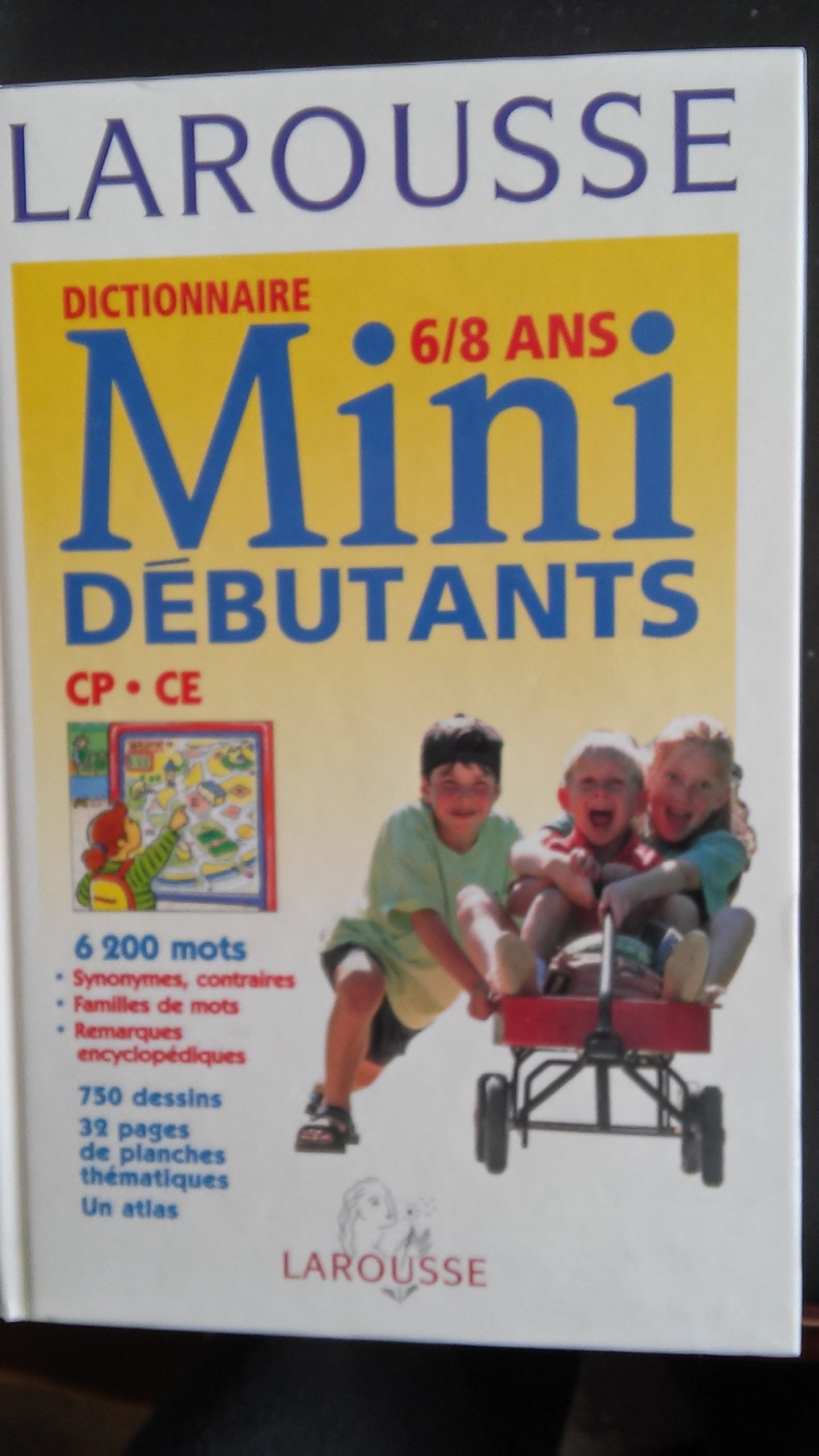 Larousse Des Debutants: Dictionnaire Des 6/8 Ans (French Edition),Used