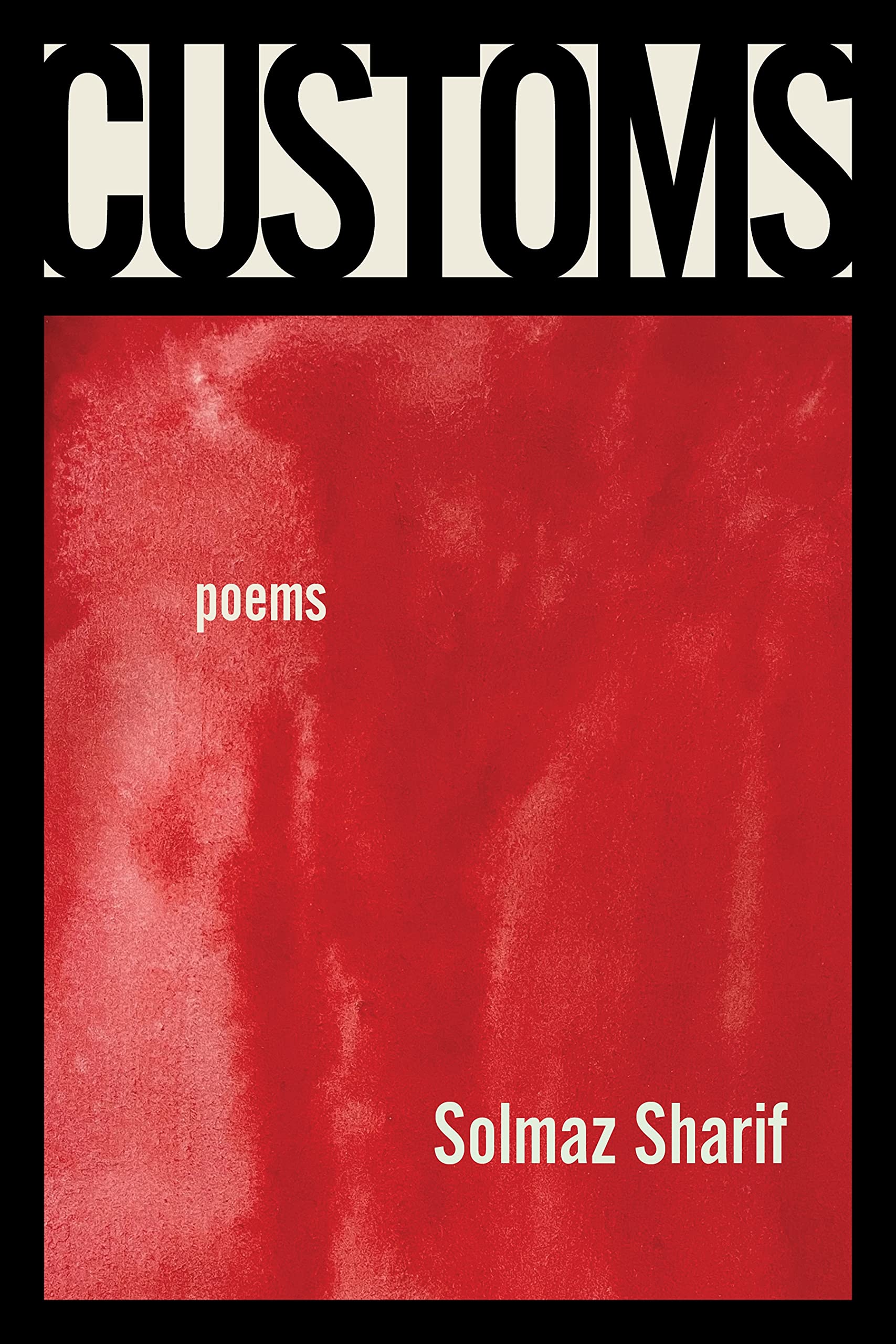 Customs: Poems,Used