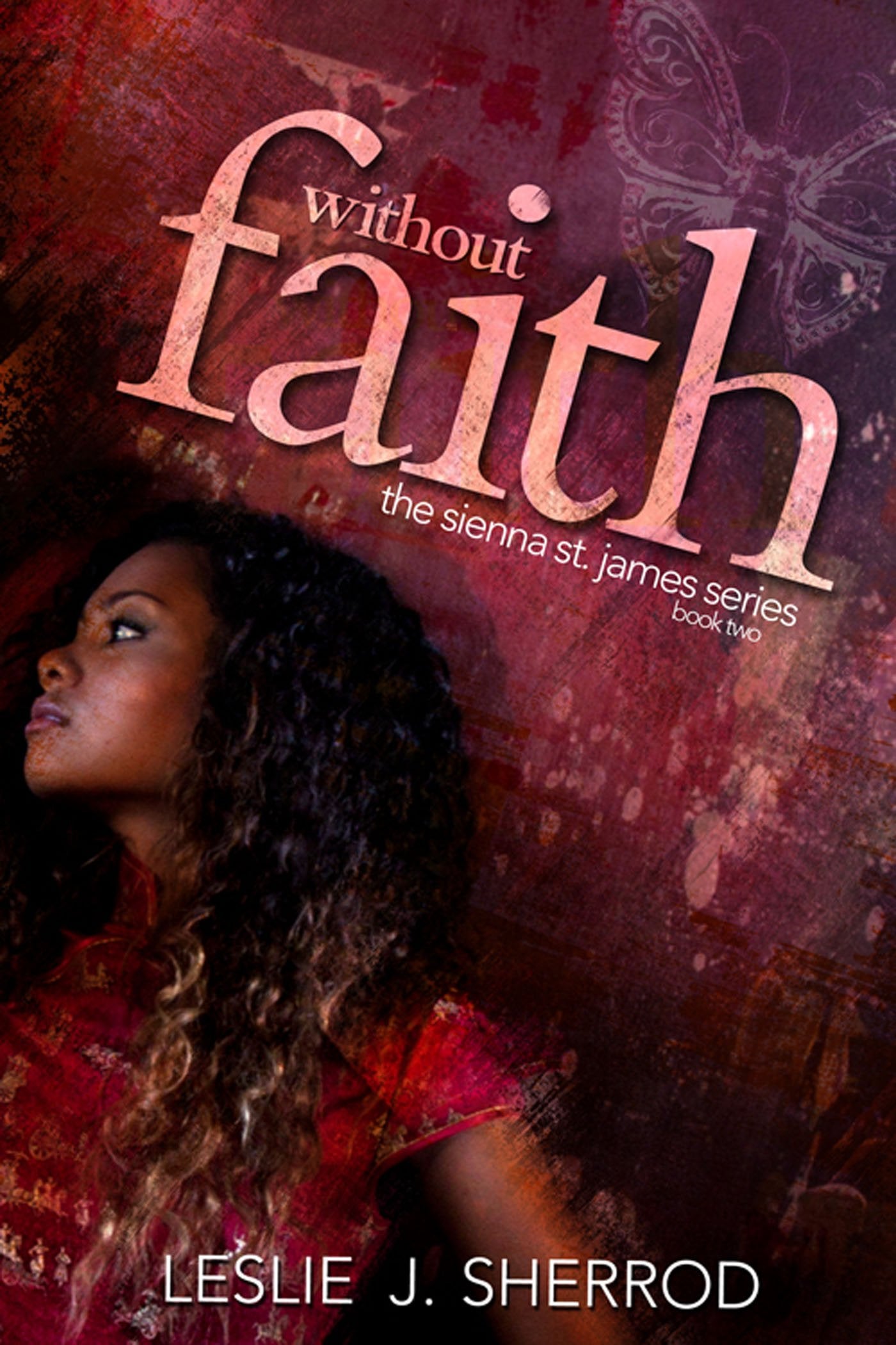 Without Faith (Sienna St. James),Used