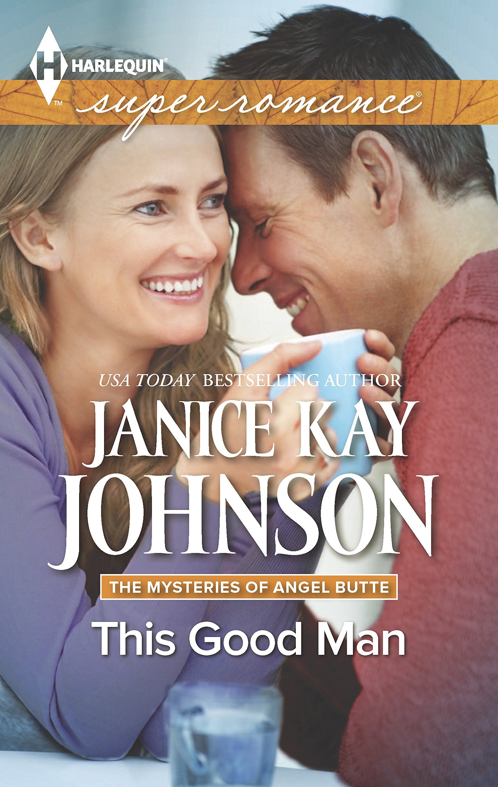 This Good Man (The Mysteries of Angel Butte, 5),Used