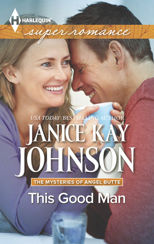 This Good Man (The Mysteries of Angel Butte, 5),Used