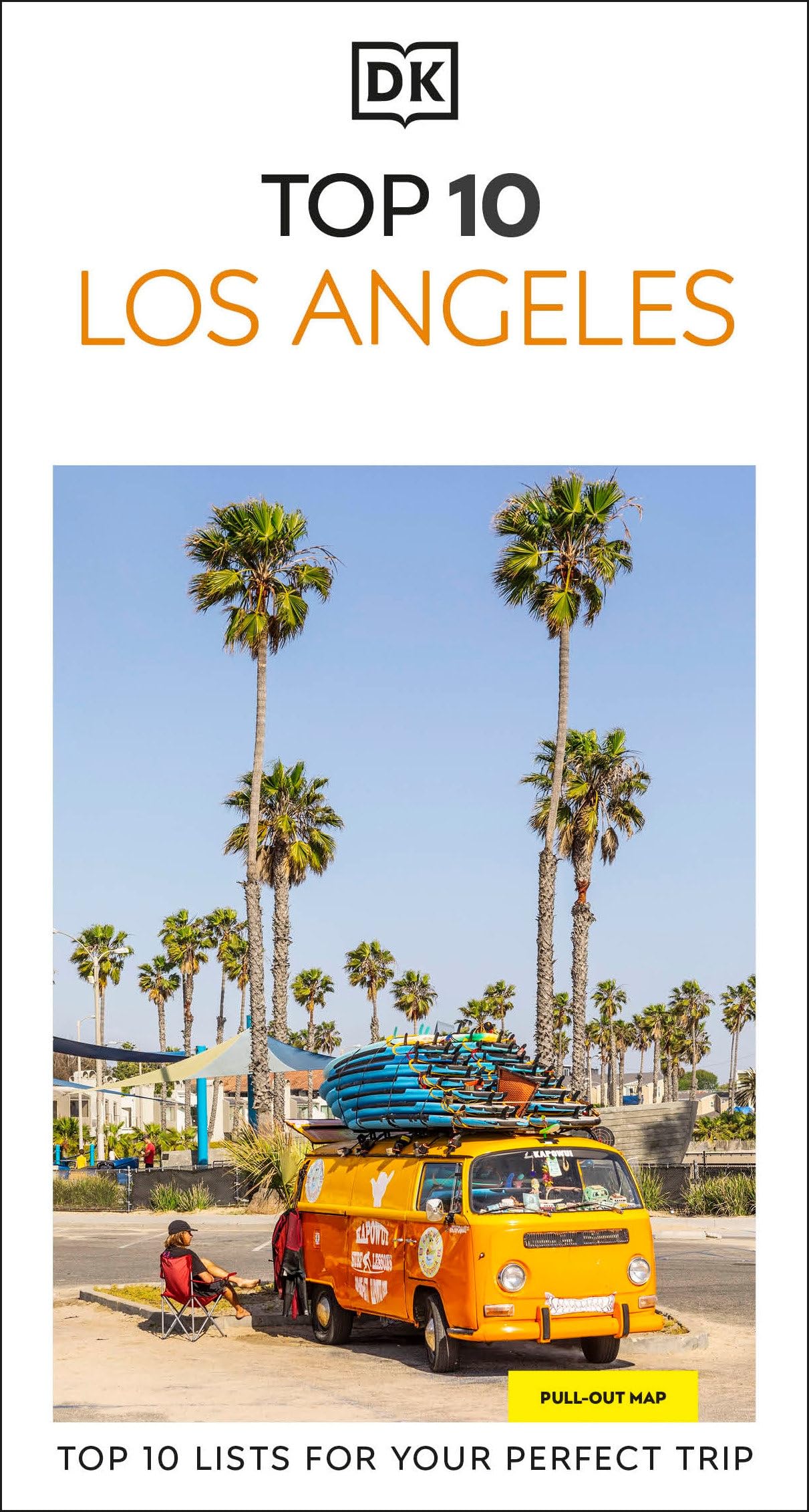 Dk Top 10 Los Angeles: Top 10 Lists For Your Perfect Trip, Plus An AllWeather Folded Map (Pocket Travel Guide)
