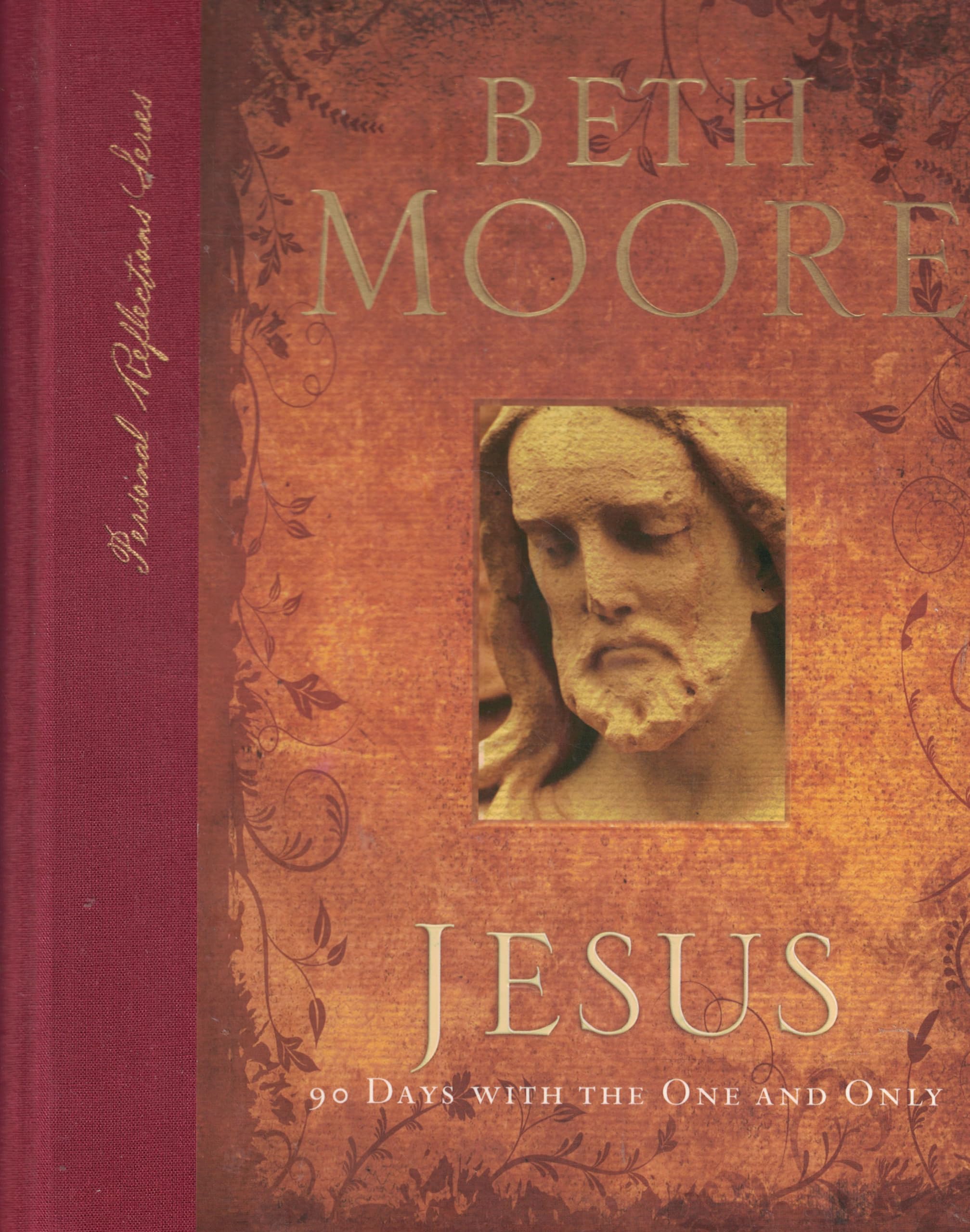 Jesus: 90 Days With the One and Only (Personal Reflections),New