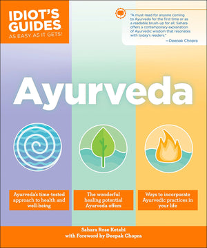 Ayurveda (Idiot'S Guides)