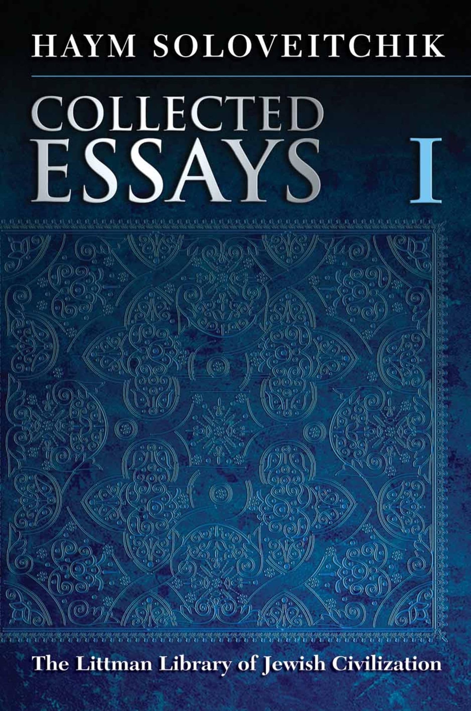 Collected Essays: Volume I (Littman Library Of Jewish Civilization),Used