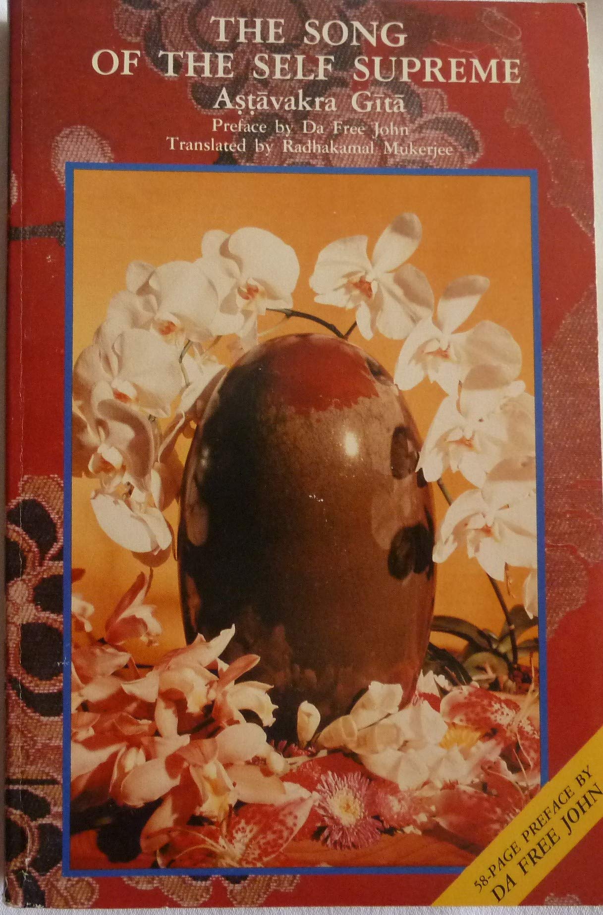 The Song Of The Self Supreme: As?T?Avakra Gita : The Classical Text Of Atmadvaita,Used