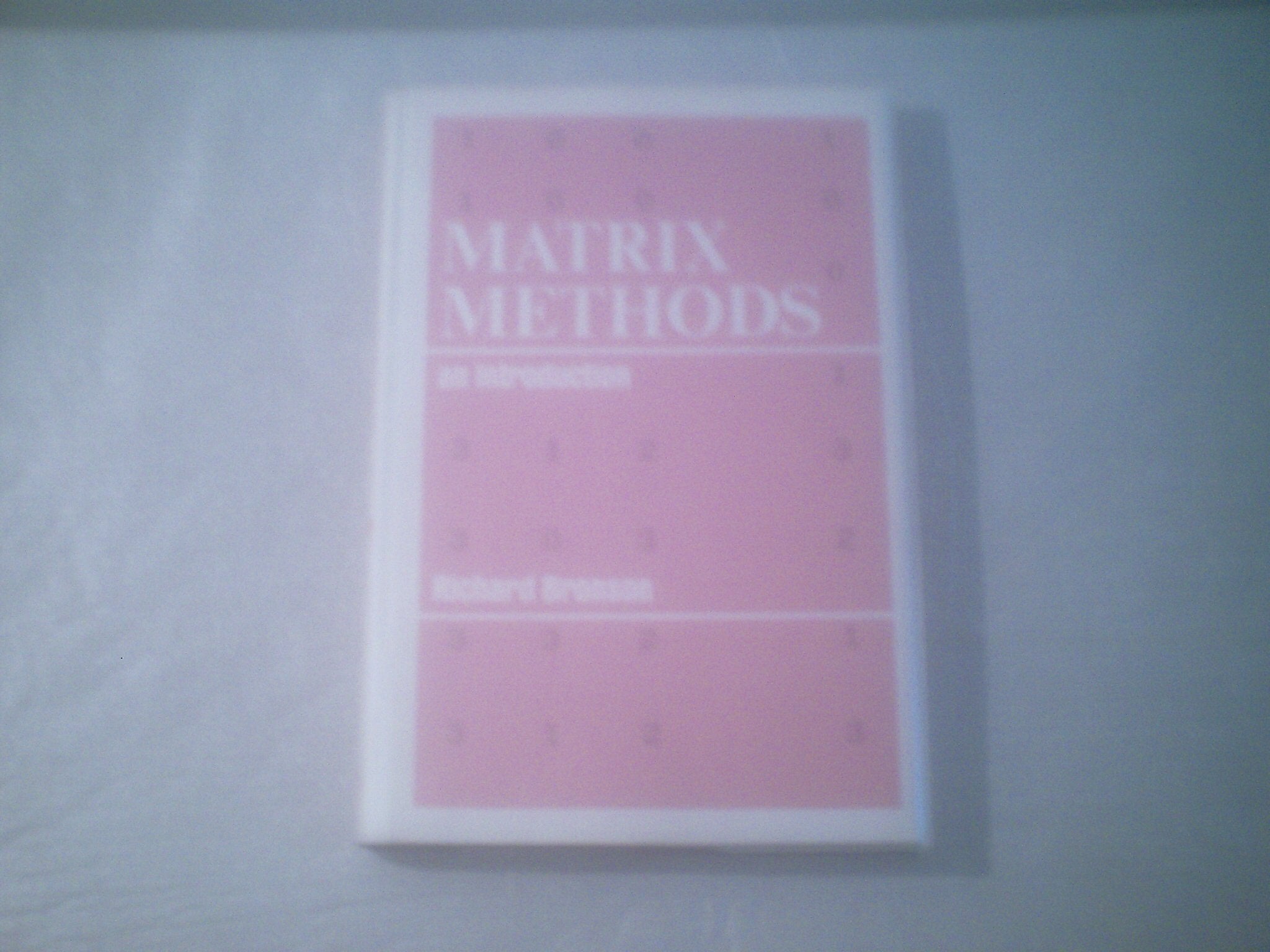 Matrix methods;: An introduction,Used