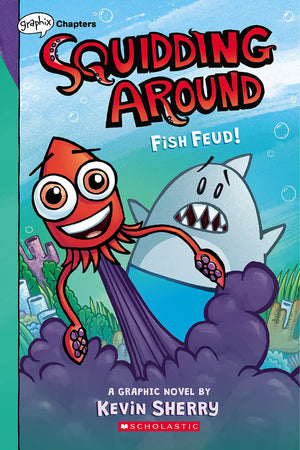 Fish Feud!: A Graphix Chapters Book (Squidding Around #1),Used