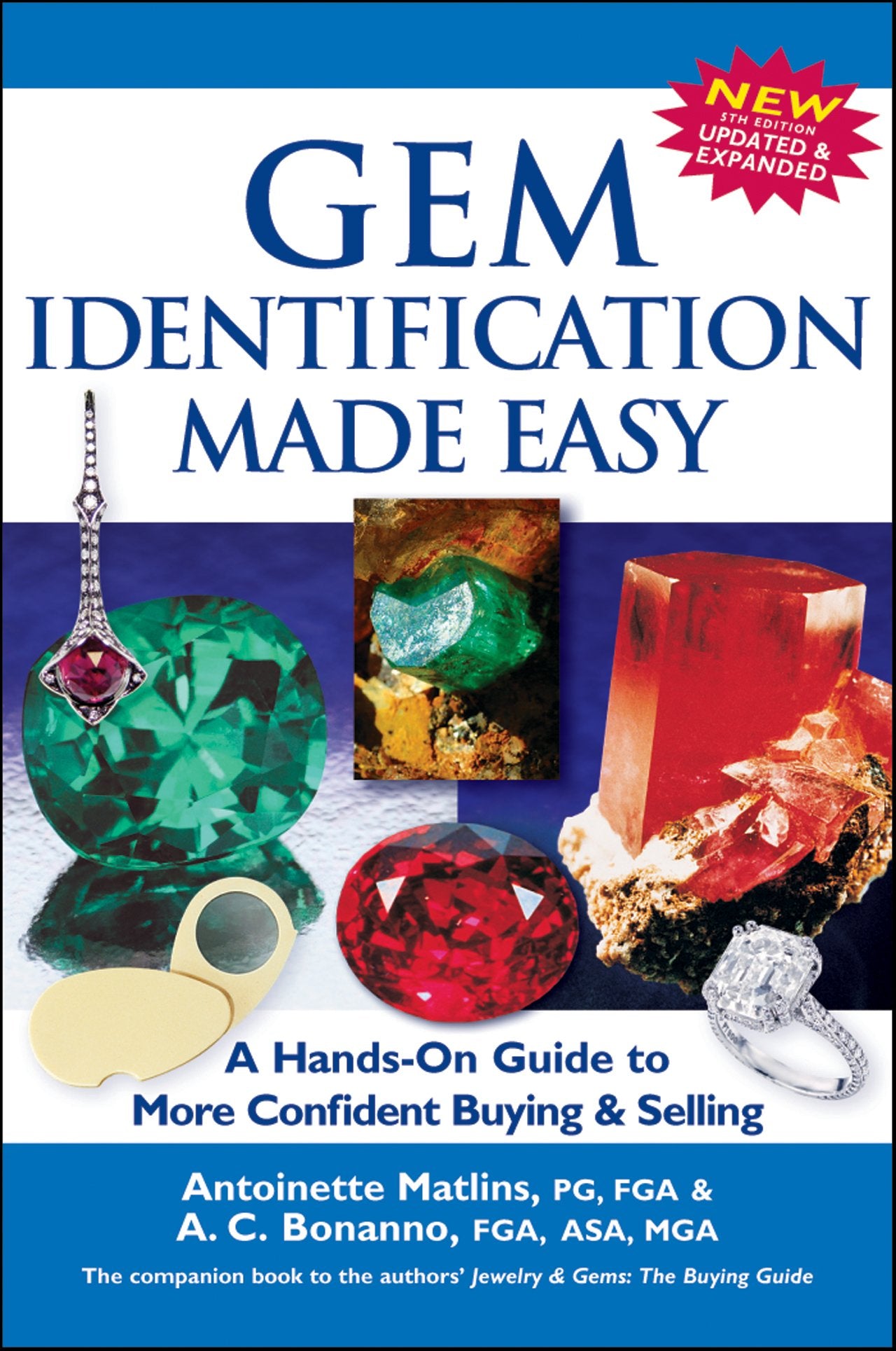 Gem Identification Made Easy (5Th Edition): A Handson Guide To More Confident Buying & Selling,New