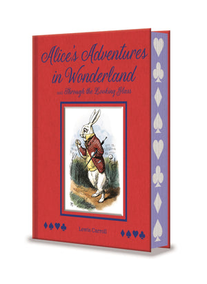 Alices Adventures in Wonderland and Through the Looking Glass: With Illustrations by Sir John Tenniel (Arcturus Deluxe Children