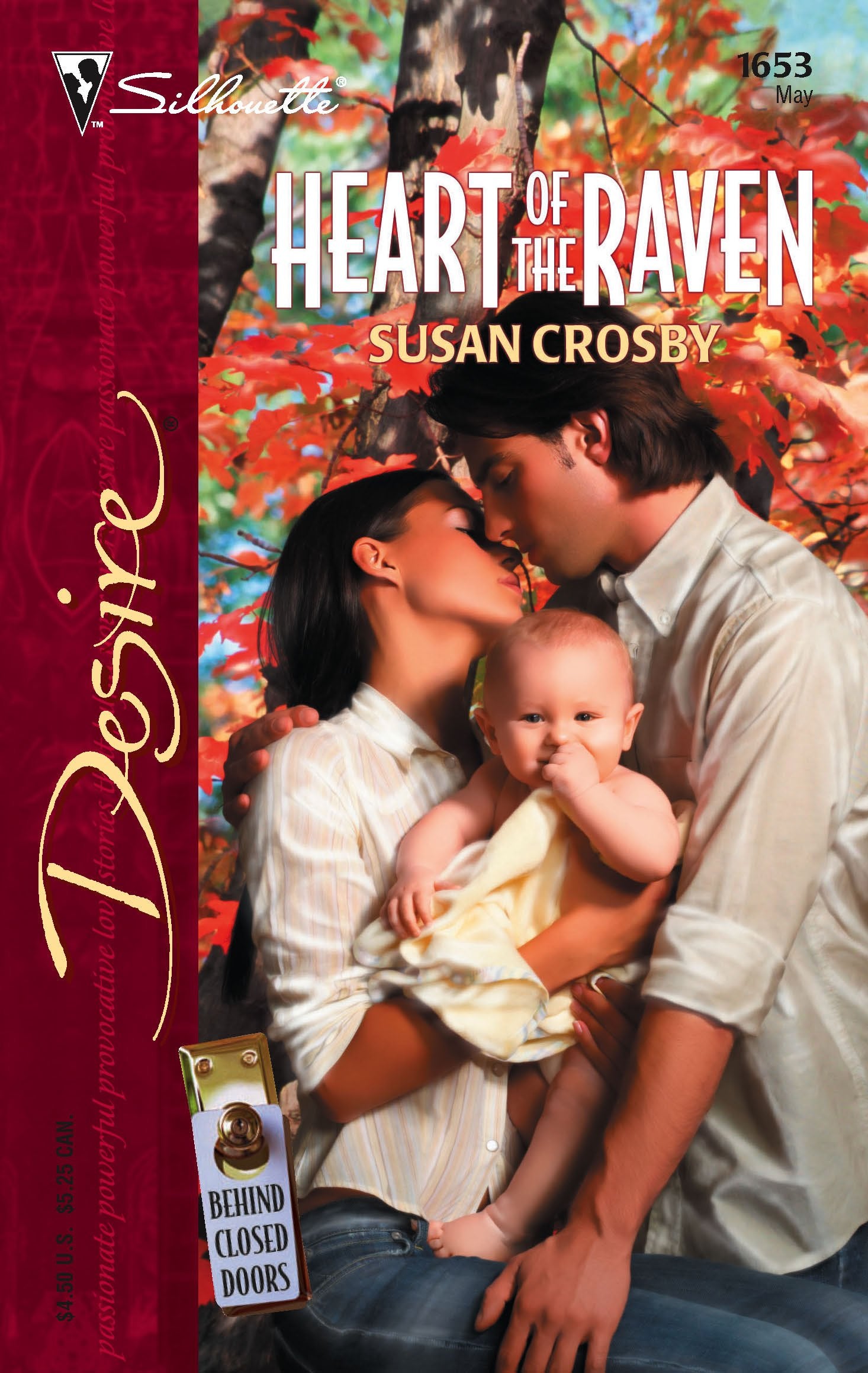 Heart of the Raven (Behind Closed Doors, 4),Used