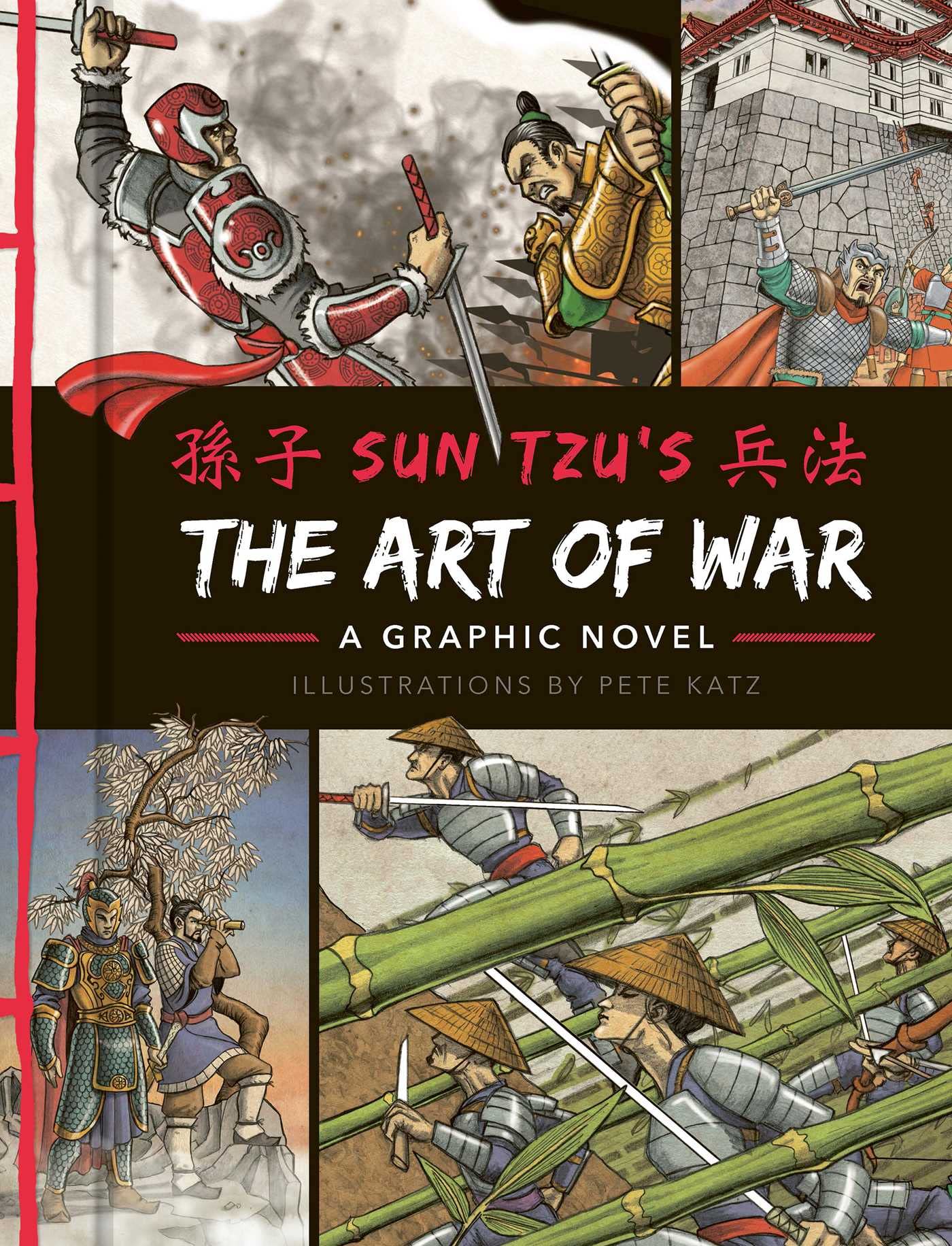 The Art Of War: A Graphic Novel (Graphic Classics)