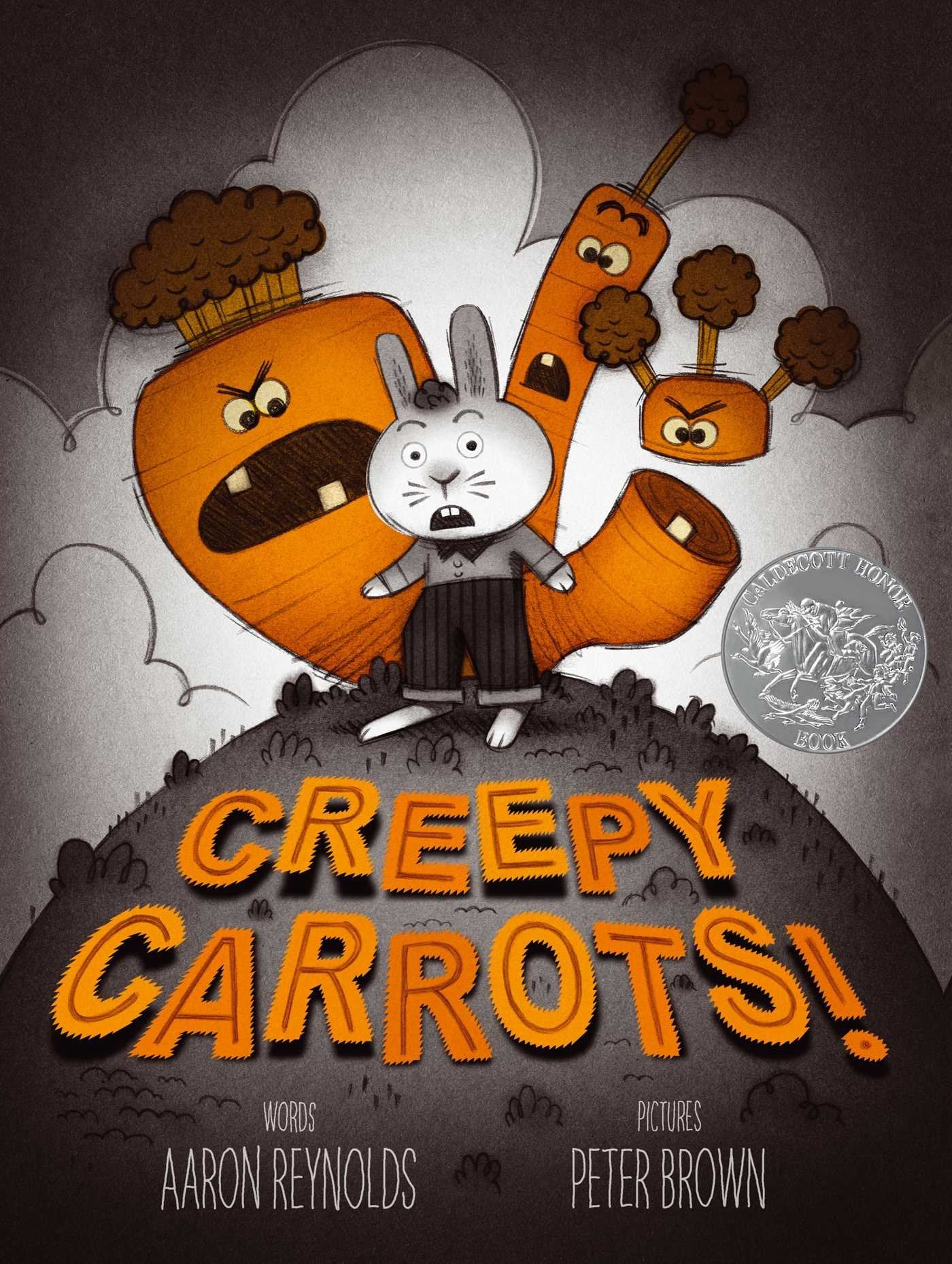 Creepy Carrots! (Jasper Rabbit'S Creepy Tales!)