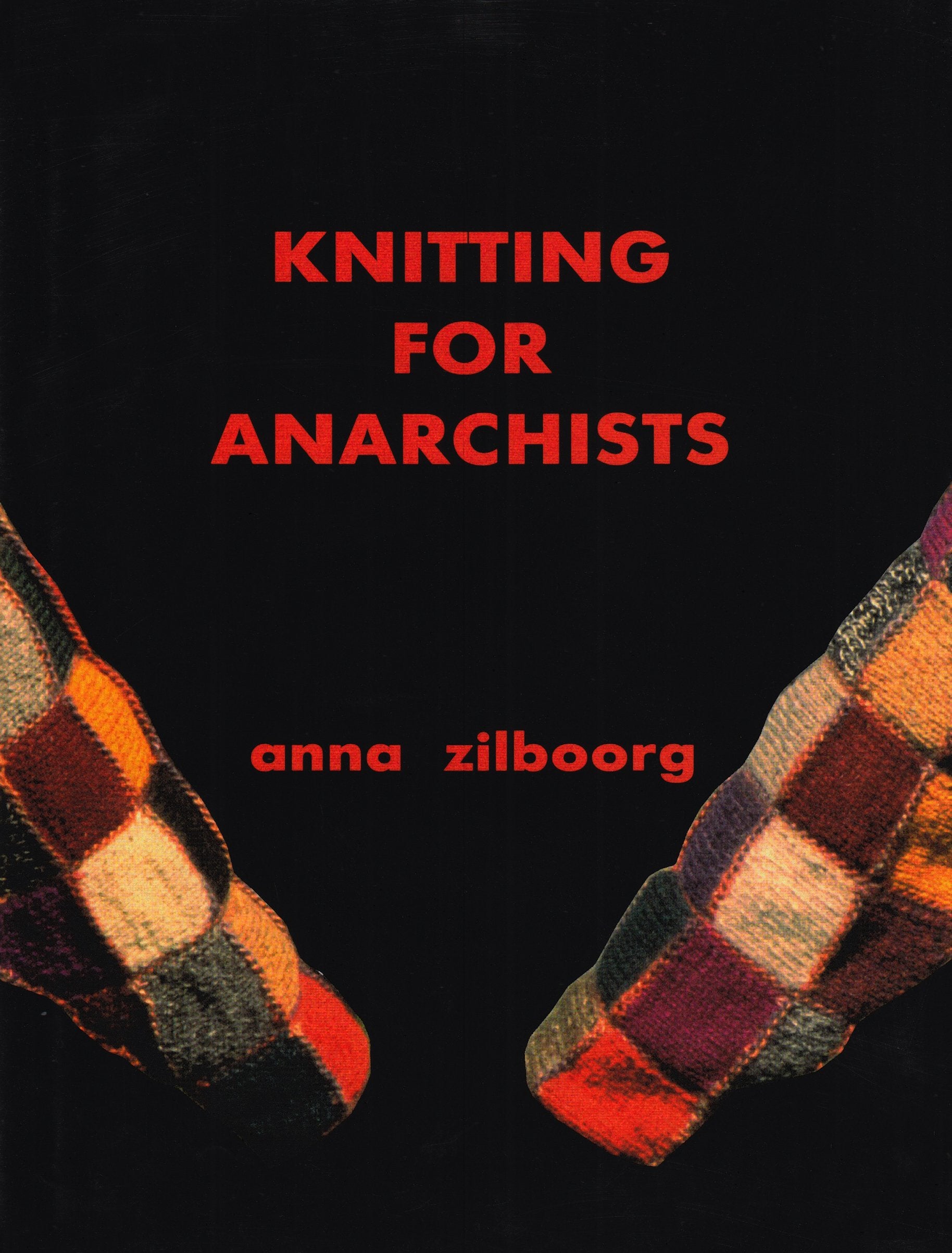 Knitting For Anarchists,Used