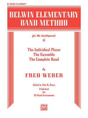 Belwin Elementary Band Method: Bflat Bass Clarinet,Used