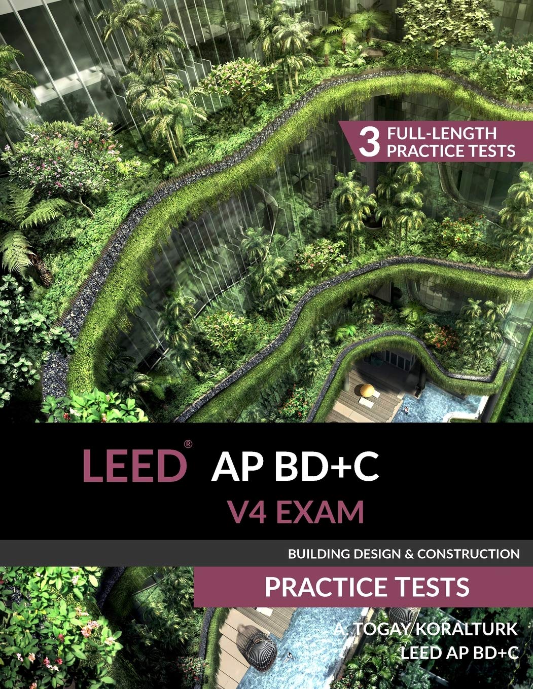 LEED AP BD+C V4 Exam Practice Tests (Building Design & Construction),Used