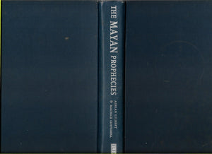 The Mayan Prophecies: Unlocking the Secrets of a Lost Civilization,Used