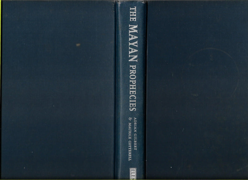 The Mayan Prophecies: Unlocking the Secrets of a Lost Civilization,Used