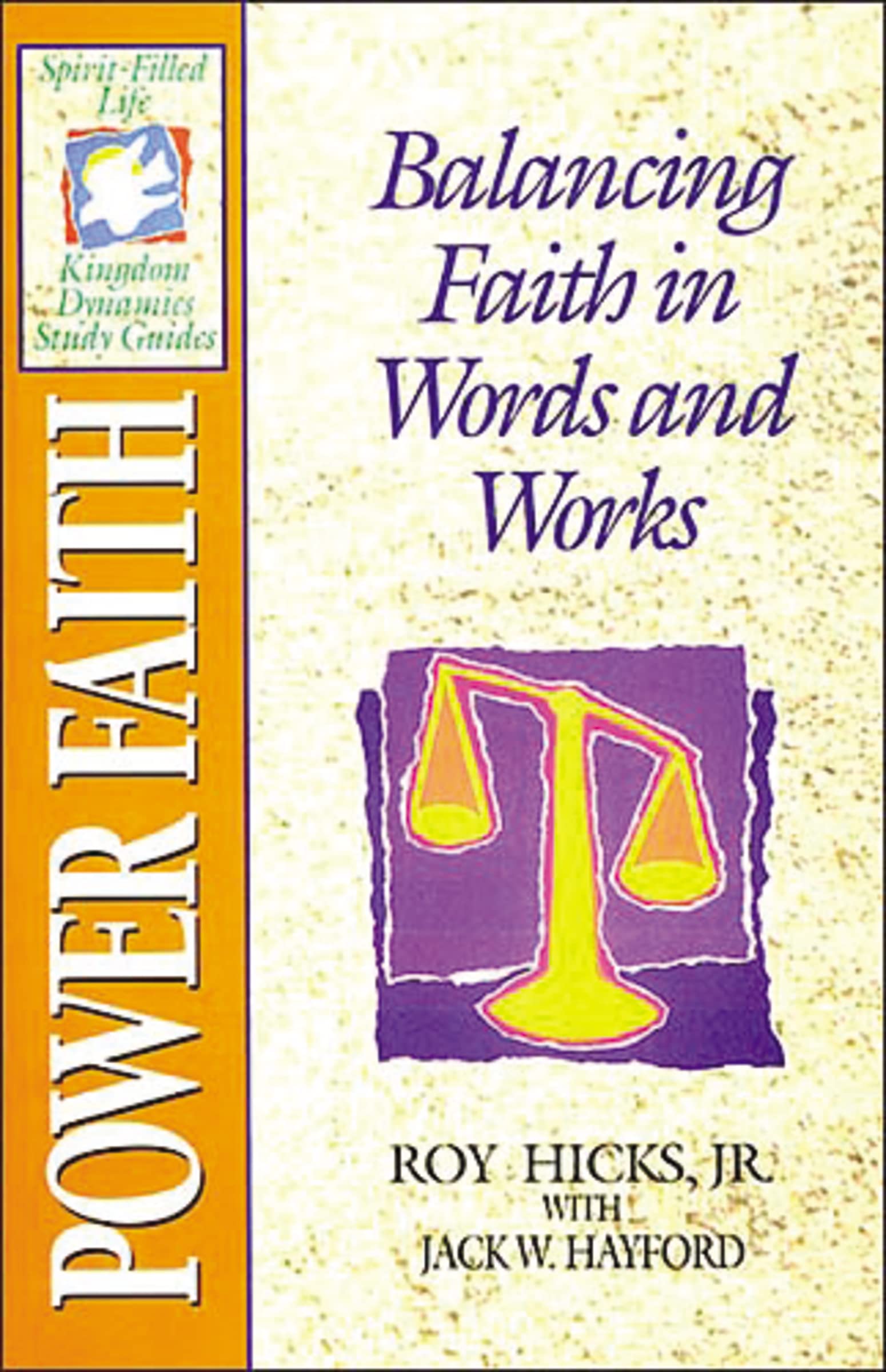 The Spiritfilled Life Kingdom Dynamics Guides K12power Faith,Used