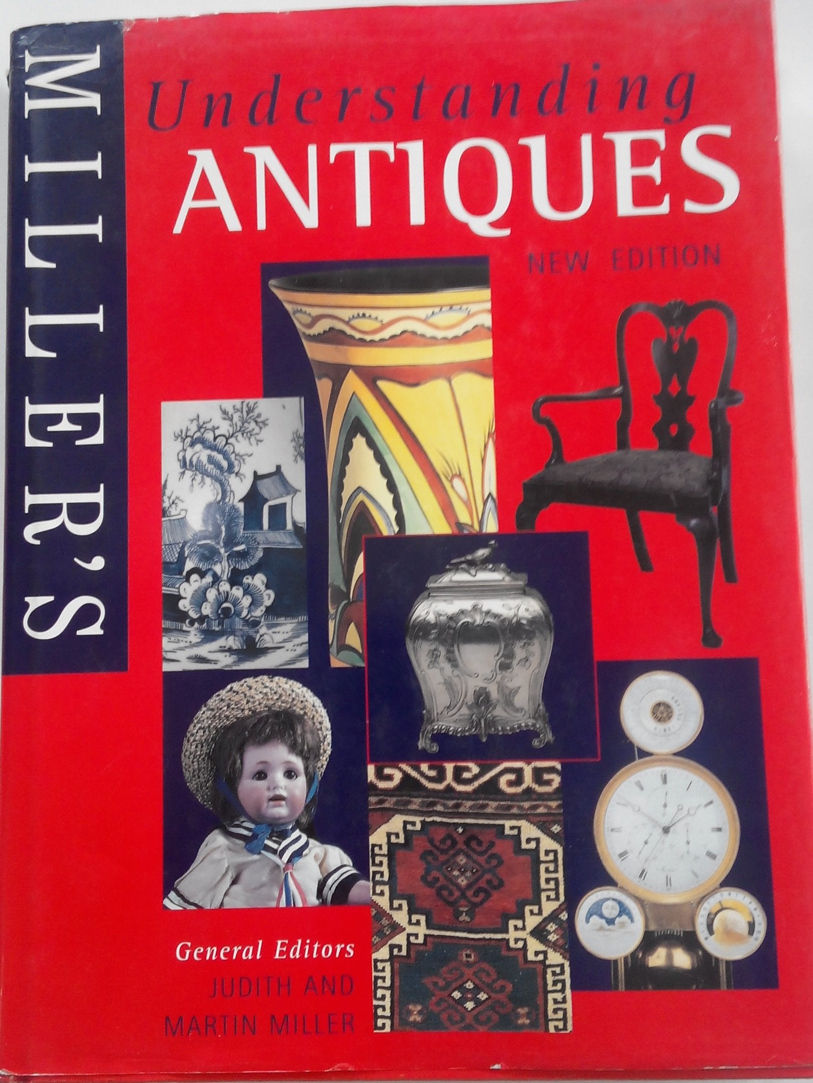 Miller's Understanding Antiques  New Edition,New