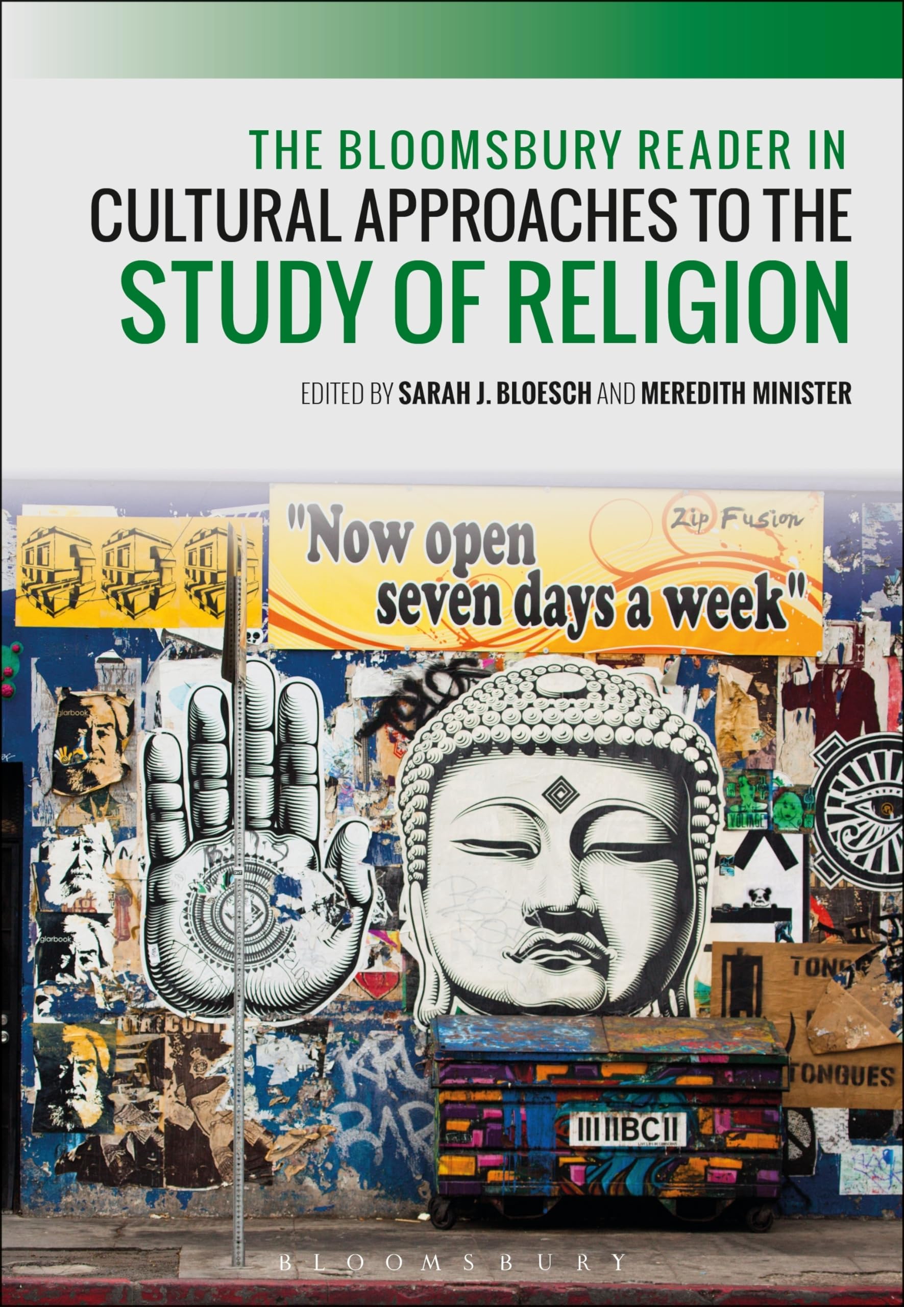 The Bloomsbury Reader in Cultural Approaches to the Study of Religion,Used