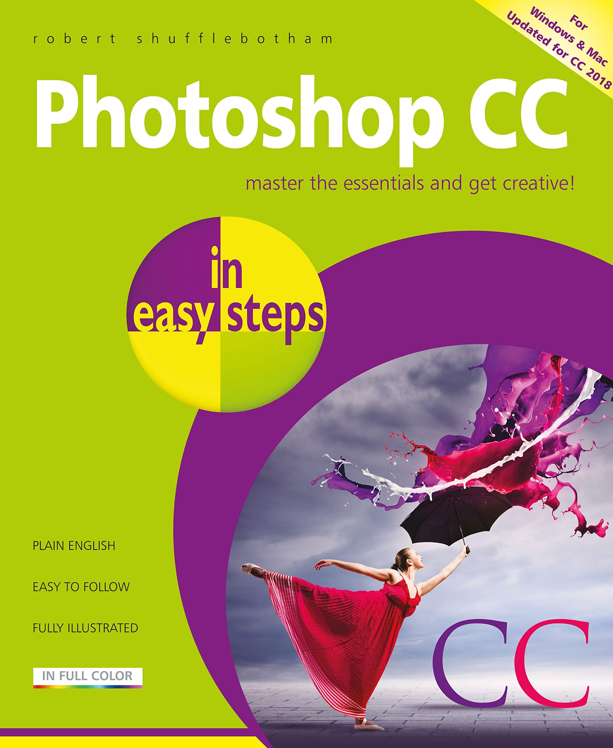 Photoshop CC in easy steps: Updated for Photoshop CC 2018,Used