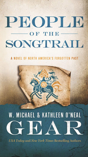 People of the Songtrail: A Novel of North America's Forgotten Past (North America's Forgotten Past, 22),Used