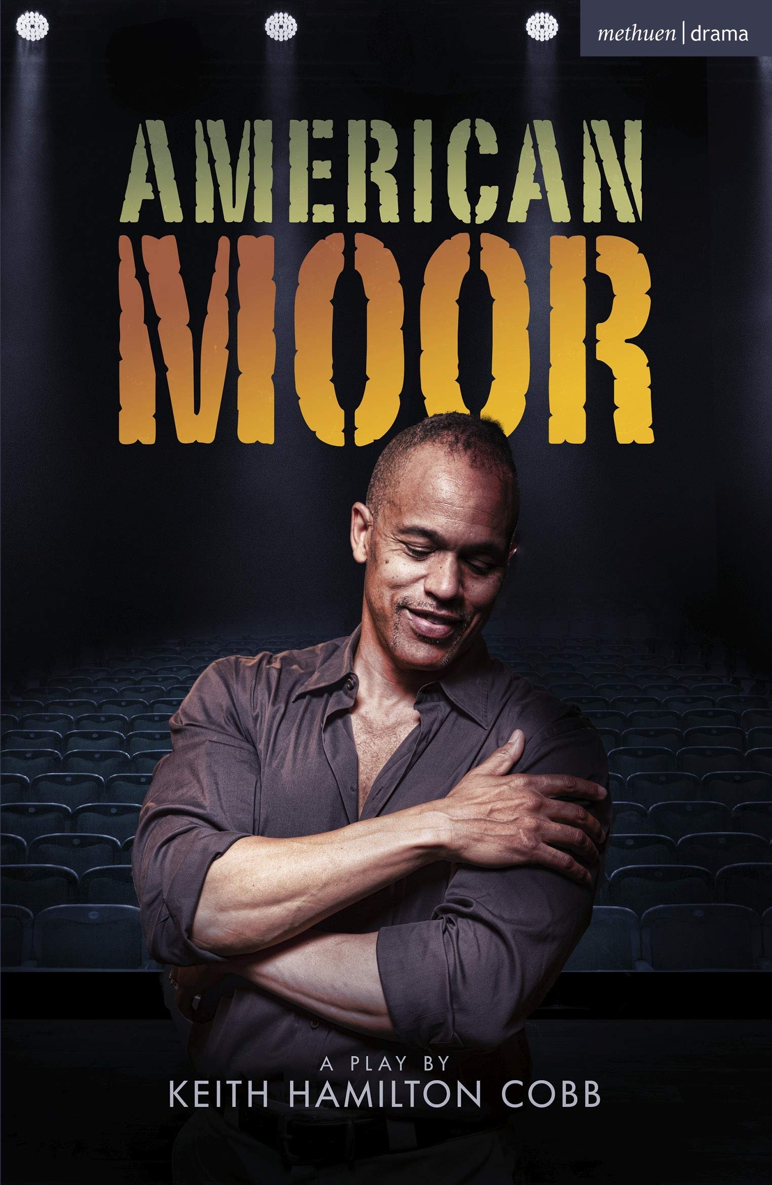 American Moor (Modern Plays),Used