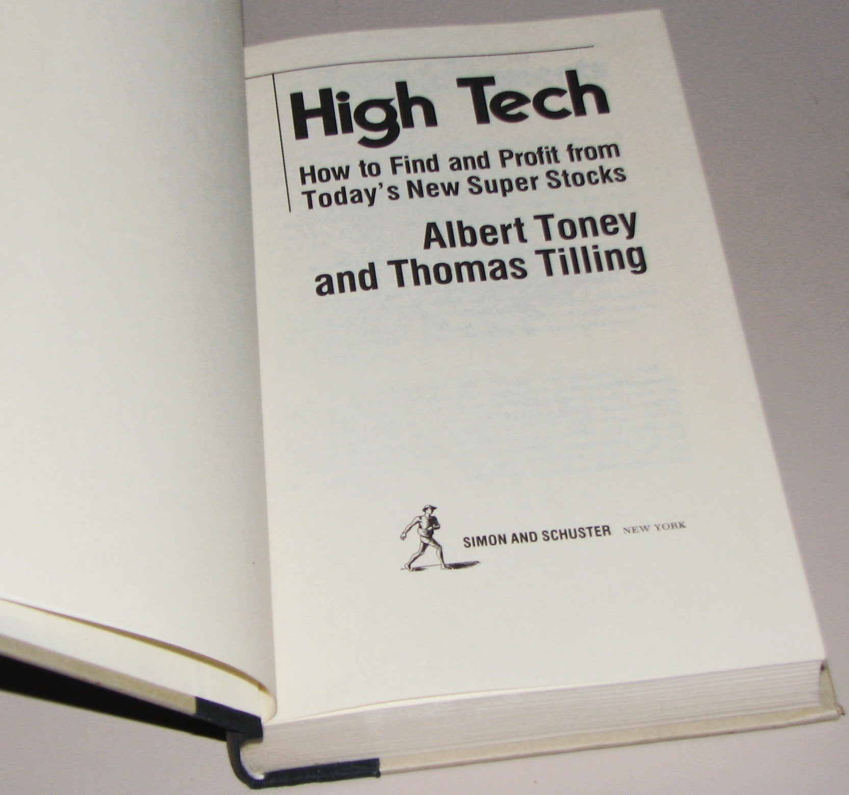 High Tech: How to Find and Profit from Today's New Super Stocks,Used