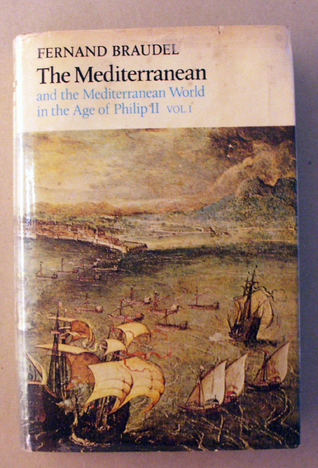 The Mediterranean and the Mediterranean World in the Age of Philip II, Vol. 1,Used