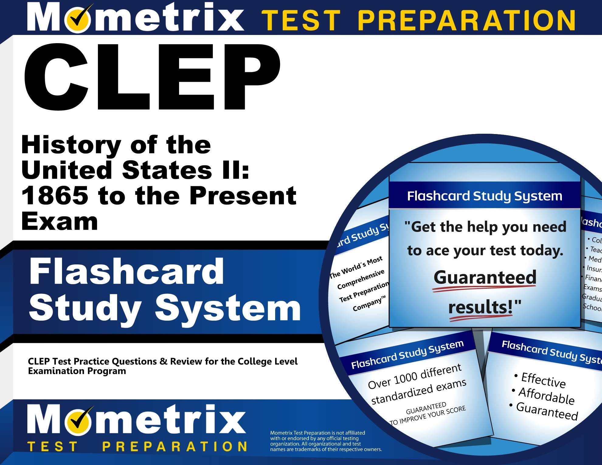 CLEP History of the United States II: 1865 to the Present Exam Flashcard Study System: CLEP Test Practice Questions & Review for,Used