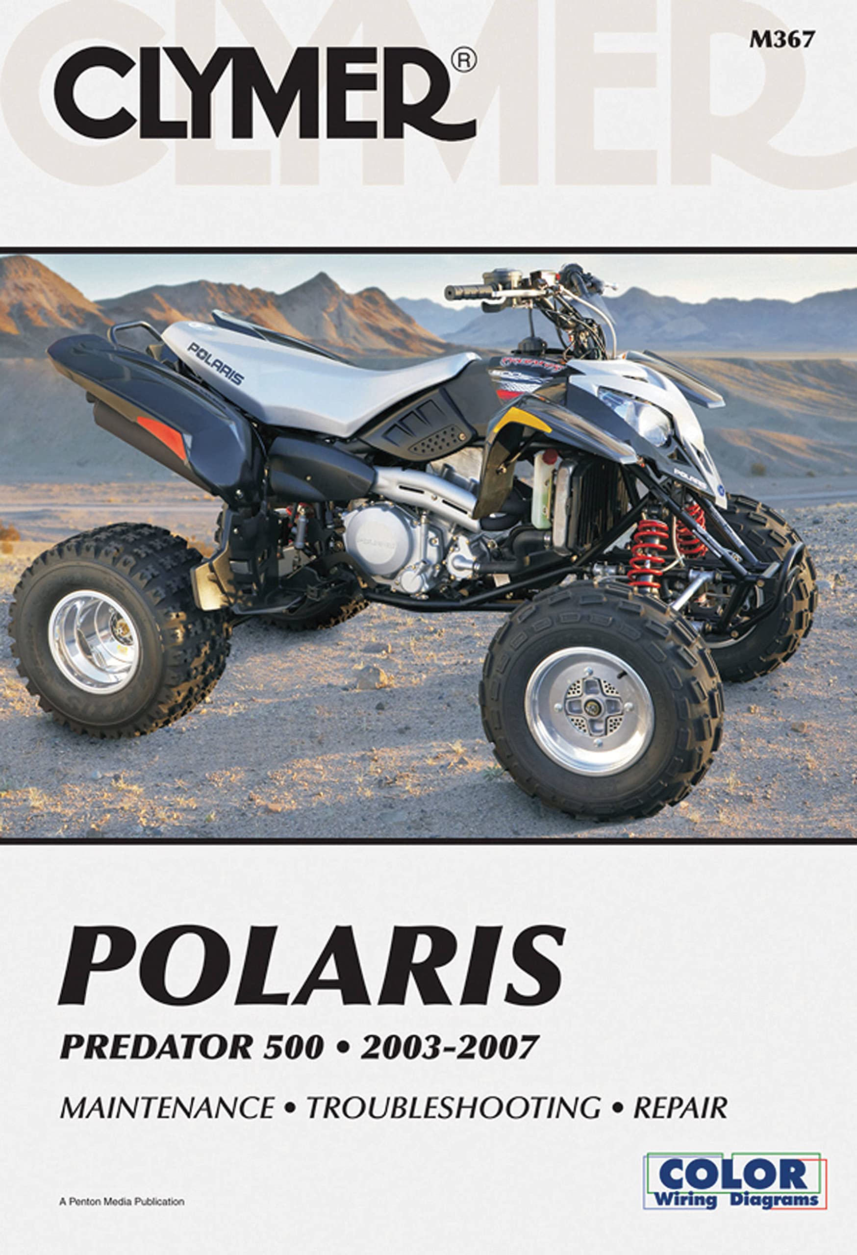 Polaris Predator 20032007 (CLYMER MOTORCYCLE REPAIR),New