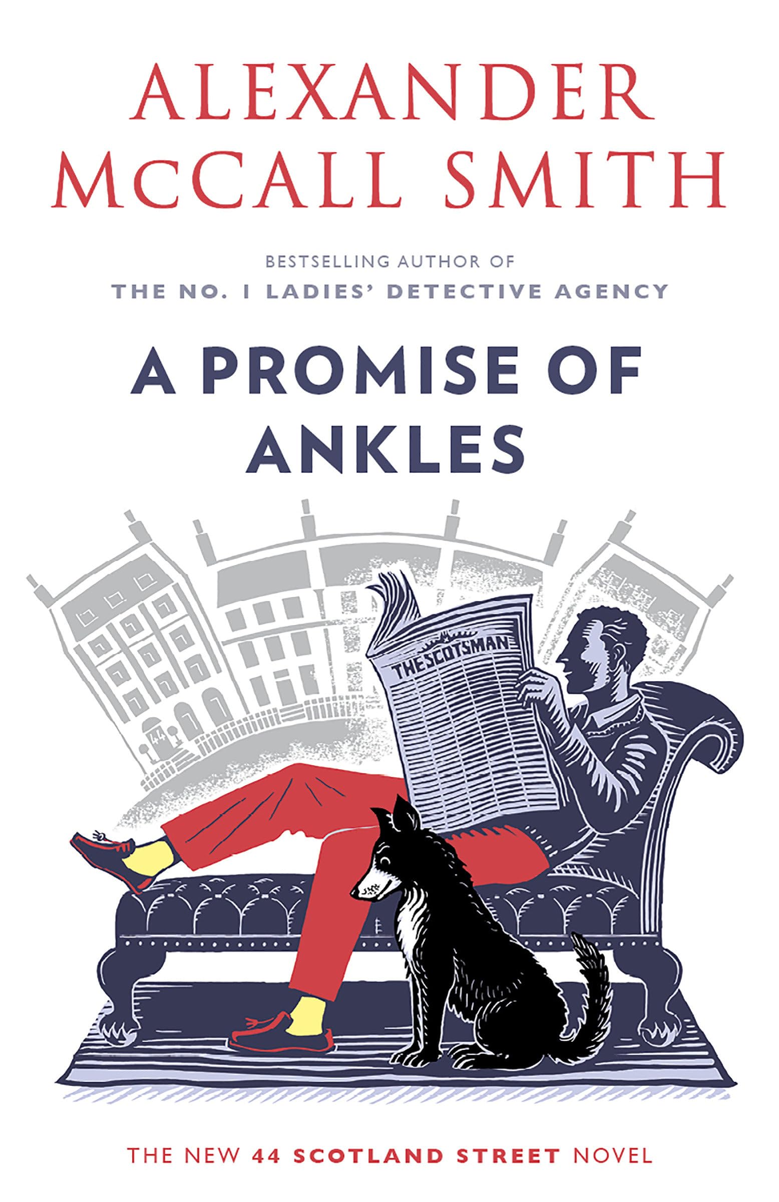 A Promise of Ankles: 44 Scotland Street (14) (44 Scotland Street Series),Used