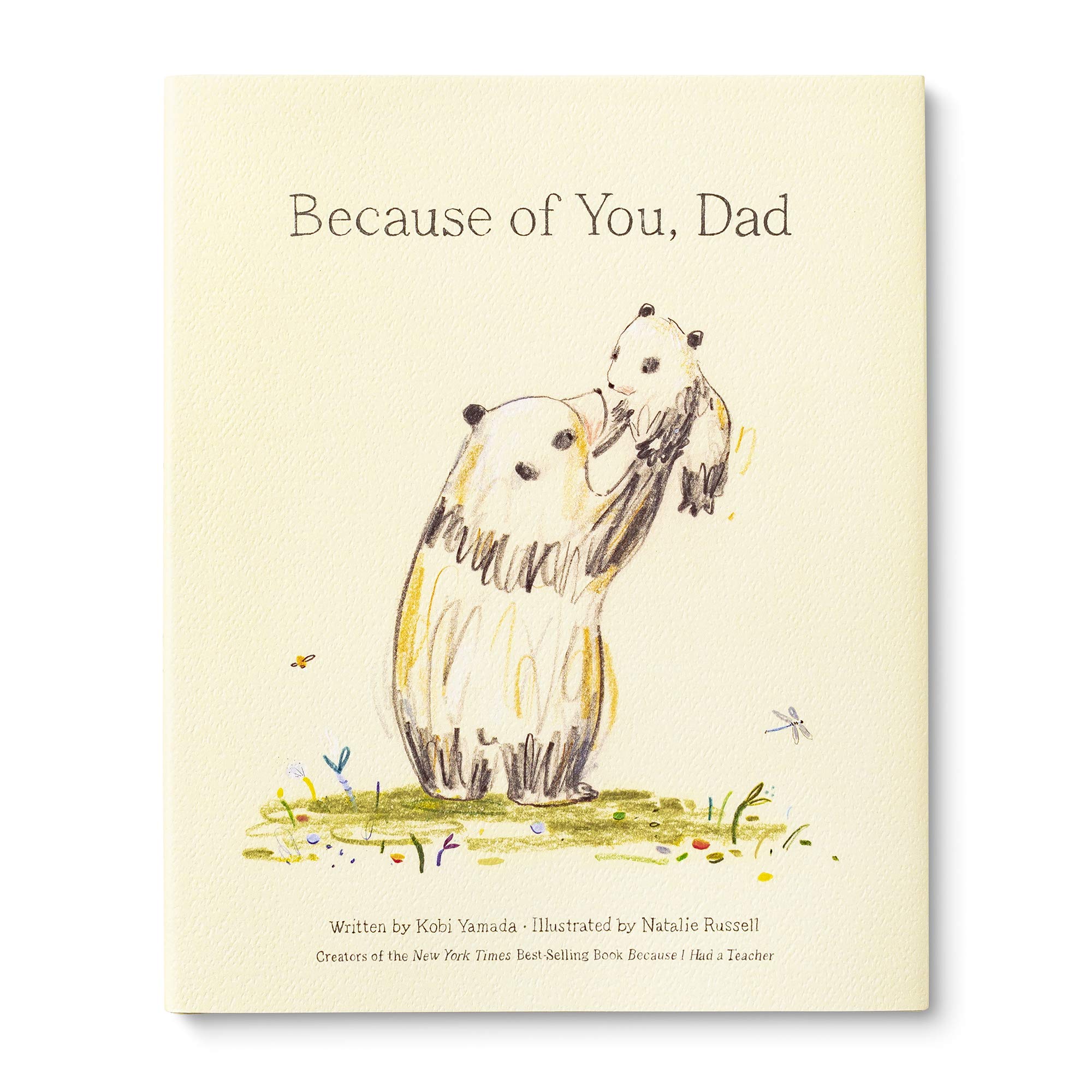 Because of You, Dad  New York Times Bestseller,New